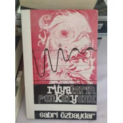 Prof. Dr. Sabri Özbaydar Rüyaların Fonksiyonu Üzerine Bir Deneme İMZALI İTHAFLI Prof. Dr. Sabri Özbaydar Rüyaların Fonksiyonu Üzerine Bir Deneme İMZALI İTHAFLI