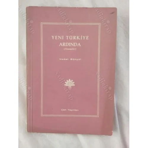 Vedat Günyol * Yeni Türkiye Ardında