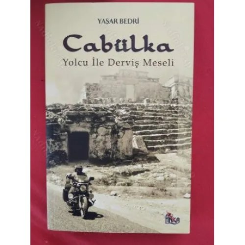 Yaşar Bedri * Cabülka Yolcu ile Derviş Meseli