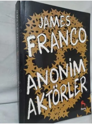 James Franco * Anonim Aktörler