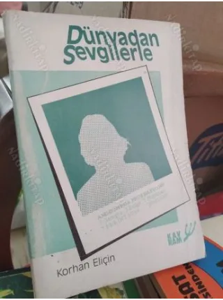 Dünyadan Sevgilerle