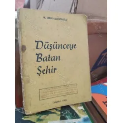 Düşünceye Batan Şehir Düşünceye Batan Şehir