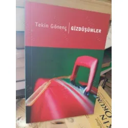 Gizdüşümler *İmzalı ve ithaflı
