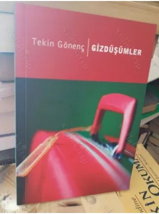 Gizdüşümler *İmzalı ve ithaflı