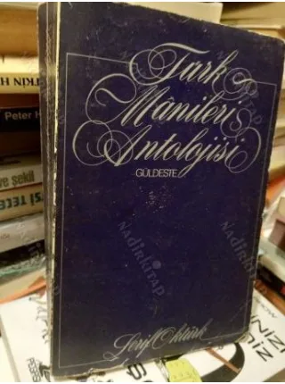 Türk Manileri Antolojisi - ( 6318 Adet Güldeste ) *İmzalı ve İthaflı*