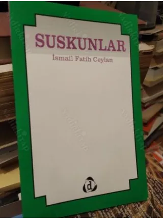 Suskunlar *İmzalı ve İthaflı