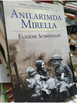 Eugene Schoulgin * Anılarımda Mirella
