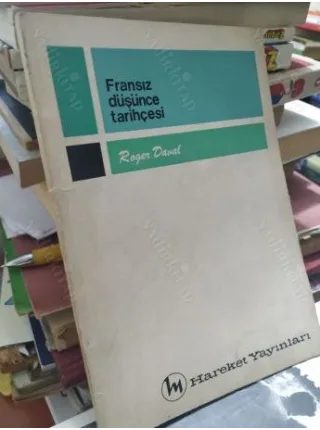 Fransız Düşünce Tarihçesi *İmzalı ve İthaflı BKZ