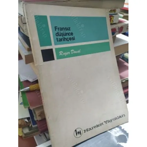 Fransız Düşünce Tarihçesi *İmzalı ve İthaflı BKZ