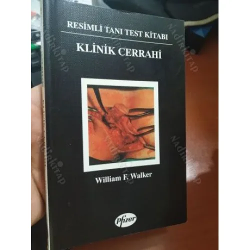 KLİNİK CERRAHİ - Resimli Tanı Test Kitabı