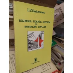 Bilimsel Teknik Devrim ve Sosyalist Toplum Bilimsel Teknik Devrim ve Sosyalist Toplum