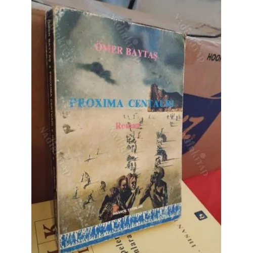 Ömer Baytaş * PROXIMA CENTAURI