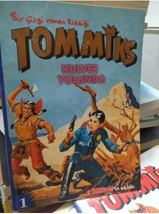 Tommiks Milliyet Sayı 1 * Kulver Yolunda (Bir Çizgi Roman Klasiği)