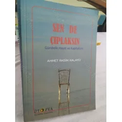 Sen de Çıplaksın * Gündelik Hayat ve Kapitalizm Sen de Çıplaksın * Gündelik Hayat ve Kapitalizm