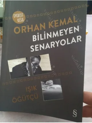 ORHAN KEMAL Bilinmeyen Senaryolar *Özel Kapaklı*