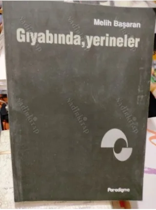 Gıyabında, Yerineler