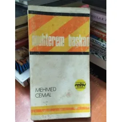 Muhterem Başkan * Birinci Kitap (Nizamın İçinden Nizama Kadar) Muhterem Başkan * Birinci Kitap (Nizamın İçinden Nizama Kadar)