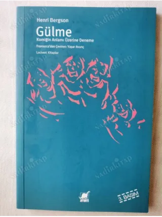 Gülme / Komiğin Anlamı Üstüne Deneme