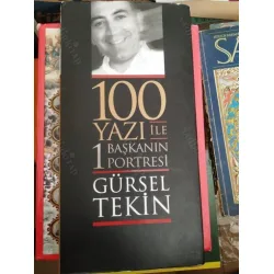 100 Yazı ile 1 Bir Başkanın Portresi * Gürsel Tekin * İmzalı ve ithaflı