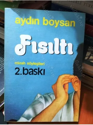 Fısıltı *Mizah Söyleşileri *İmzalı
