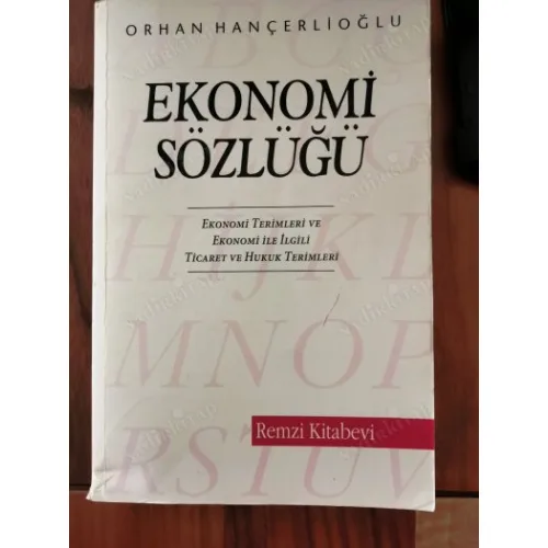 Ekonomi Sözlüğü * Ekonomi Terimleri ve Ekonomi ile ilgili Ticaret ve Hukuk terimlerini * Türkçe-Osmanlıca-İngilizce-Fransızca-Almanca
