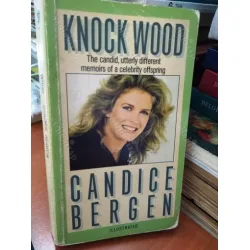 Candice Bergen * Knock Wood Candice Bergen * Knock Wood