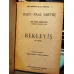 Bekleyiş (Le Sursis) Hürriyetin (Özgürlüğün) Yolları Cilt 2 * Nobel 1964 * Ciltli