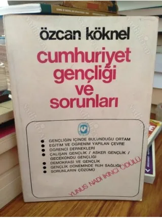 Cumhuriyet Gençliği ve Sorunları / Gençliğin içinde bulunduğu ortam-Eğitim ve öğrenim yapılan çevre-Öğrenci Dernekleri *İmzalı