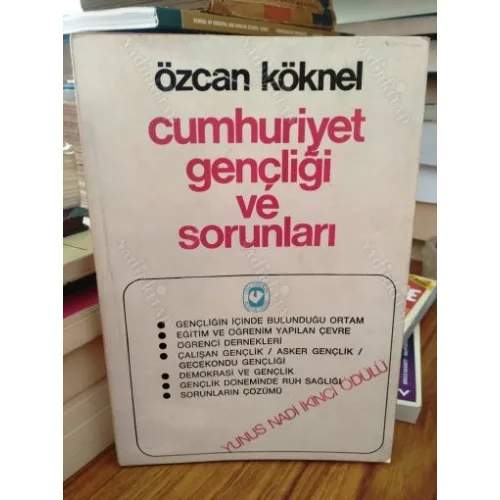Cumhuriyet Gençliği ve Sorunları / Gençliğin içinde bulunduğu ortam-Eğitim ve öğrenim yapılan çevre-Öğrenci Dernekleri *İmzalı