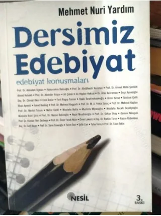 Dersimiz Edebiyat - Edebiyat Konuşmaları (İmzalı ve İthaflı)