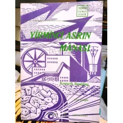 Yirminci Asrın Manası Çev: Prof Erol Güngör * 1000 Temel Eser Yirminci Asrın Manası Çev: Prof Erol Güngör * 1000 Temel Eser