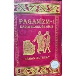 Paganizm 1 * Kadim Bilgeliğe Giriş Paganizm 1 * Kadim Bilgeliğe Giriş