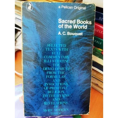 Sacred Books of the World: A Companion Source-Book to Comparative Religion