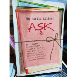 Üç Harfli Kelime: Aşk Üç Harfli Kelime: Aşk