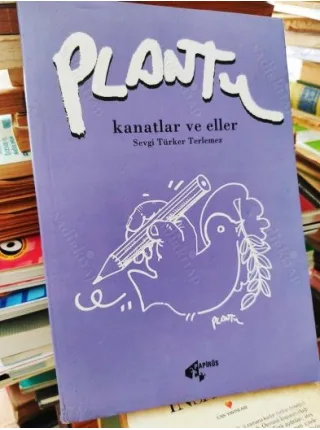 PLANTU * Kanatlar ve Eller