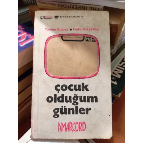 Çocuk Olduğum Günler * AMARCORD * TV/Film Kitapları