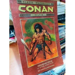 Conan Klasik Maceralar Renkli Cilt 5 / Mezardaki Gölge ve Diğer Hikayeler Conan Klasik Maceralar Renkli Cilt 5 / Mezardaki Gölge ve Diğer Hikayeler