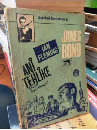 007 JAMES BOND - Ani Tehlike ( Royal Kumarhanesi ) * Detektif romanlar 13 * TV/Film Kitapları