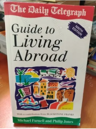 Guide to Living Abroad * 9th Edition Turkey,Italy,Cyprus etc