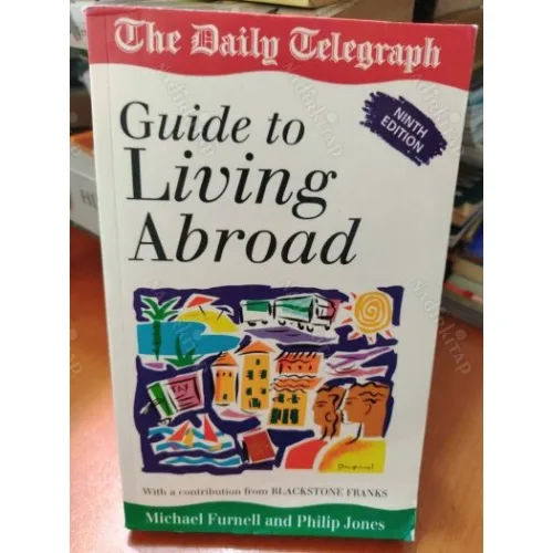 Guide to Living Abroad * 9th Edition Turkey,Italy,Cyprus etc