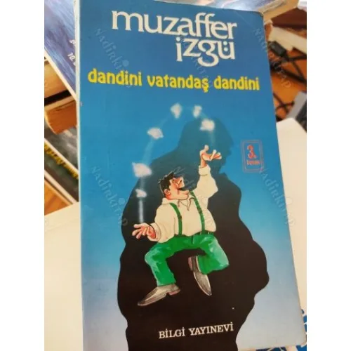 Dandini Vatandaş Dandini *İmzalı