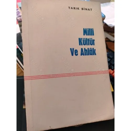 Milli Kültür ve Ahlak