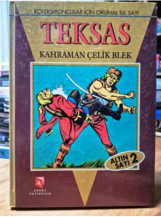 Teksas * Altın Sayı Cilt 2 * Kahraman Çelik Blek * Çizgi Romancular için orjinal ilk sayı (Ciltli)
