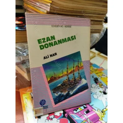 Ali Nar * Ezan Donanması * İmzalı ve ithaflı
