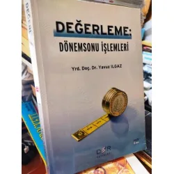 Değerleme : Dönemsonu İşlemleri