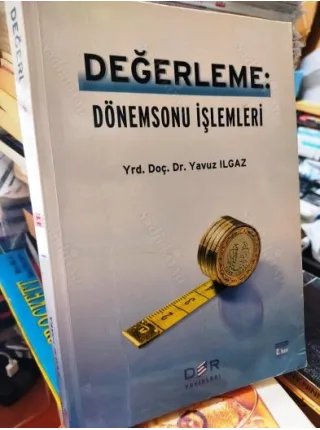 Değerleme : Dönemsonu İşlemleri