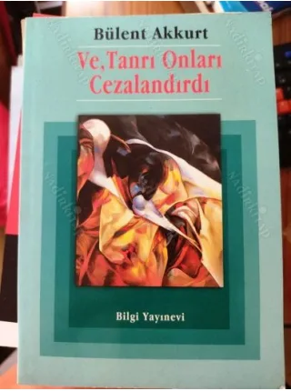 Ve , Tanrı Onları Cezalandırdı * İmzalı ve ithaflı
