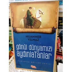 Gönül Dünyamızı Aydınlatanlar