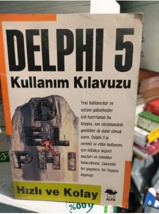 Delphi 5 Kullanım Kılavuzu * Hızlı ve Kolay