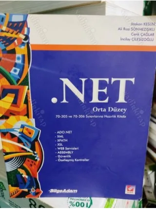 .NET Orta Düzey 70-305 ve 70-306 Sınavlarına Hazırlık Kitabı